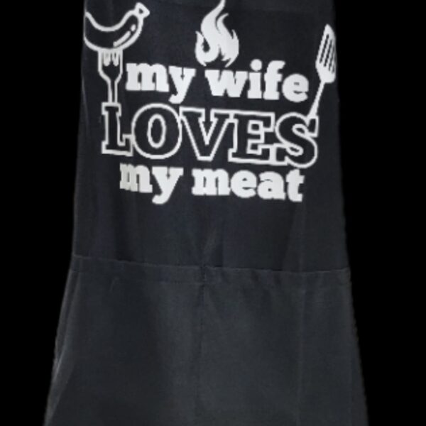 Aprons - Wife Loves My Meat