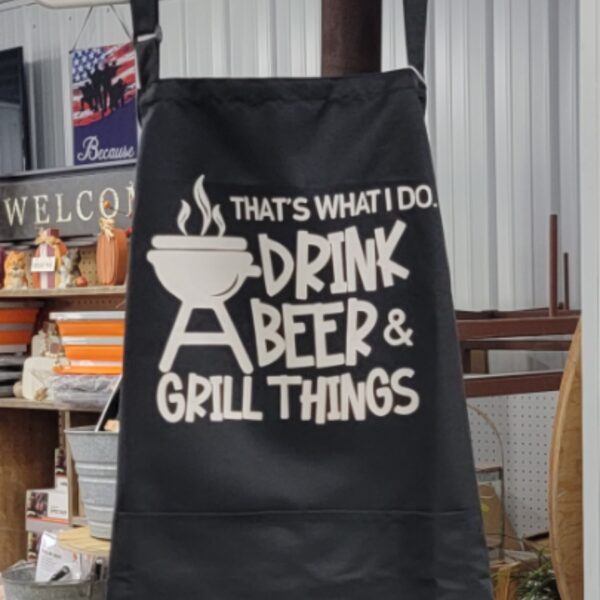 Aprons - Drink Beer Grill Things
